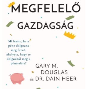 Neked megfelelő gazdagság